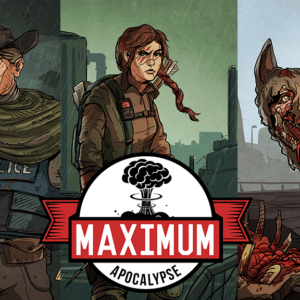 Buy Maximum Apocalypse only at Bored Game Company.