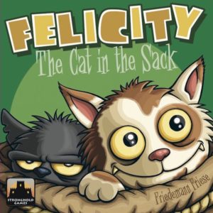 Buy Felicity: The Cat in the Sack only at Bored Game Company.