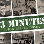 Buy 13 Minutes: The Cuban Missile Crisis, 1962 only at Bored Game Company.