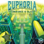 Buy Euphoria: Ignorance Is Bliss only at Bored Game Company.