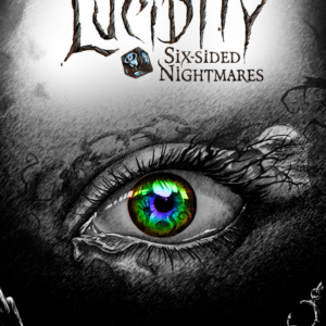 Buy Lucidity: Six-Sided Nightmares only at Bored Game Company.
