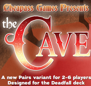 Buy The Cave only at Bored Game Company.