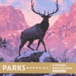 Buy PARKS Memories: Mountaineer only at Bored Game Company.