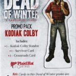 Buy Dead of Winter: Kodiak Colby only at Bored Game Company.